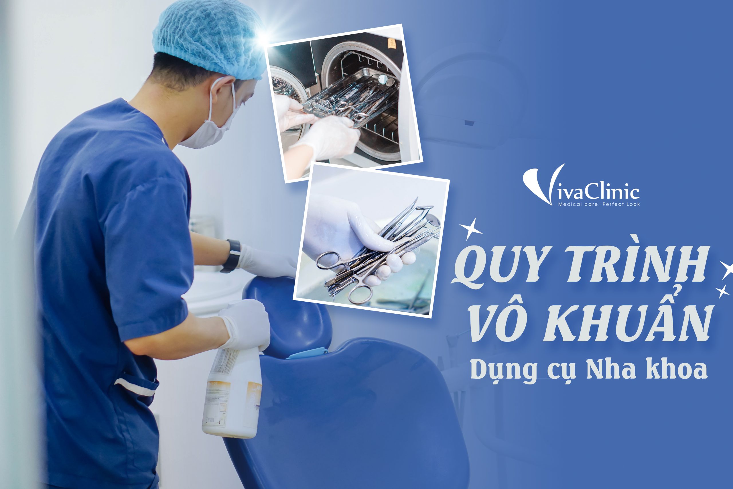 quy trình vô trùng dụng cụ nha khoa