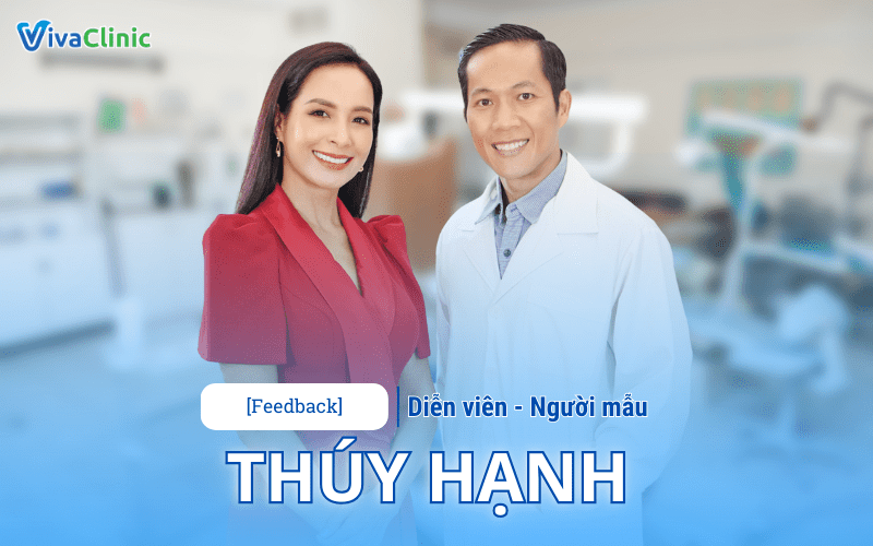 Feedback THUY HANH NGUOI BAN THAN LAU NAM CUA VIVA CLINIC